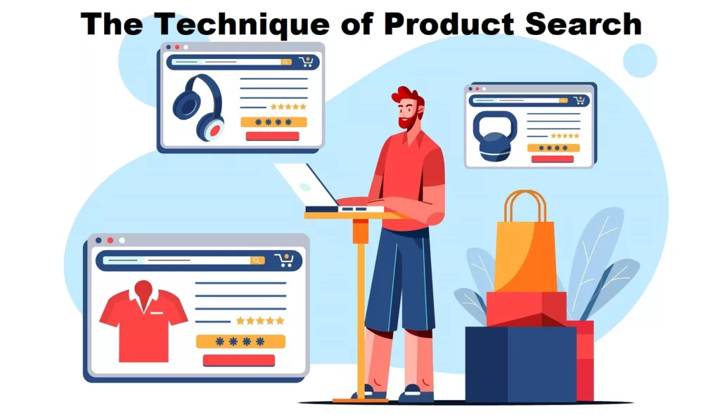 The Technique of Product Search by nastech24